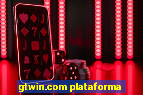 gtwin.com plataforma